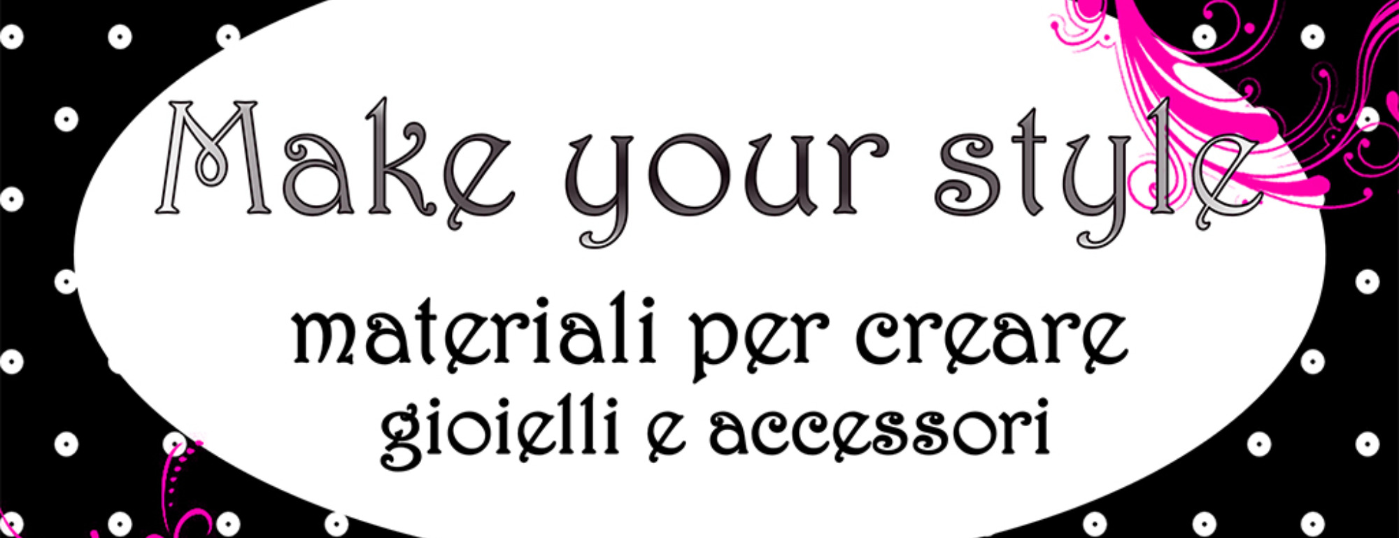 MAKE YOUR STYLE MAKE YOUR STYLE