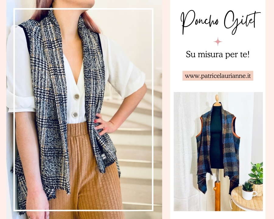 CUCIAMO INSIEME il Poncho Gilet