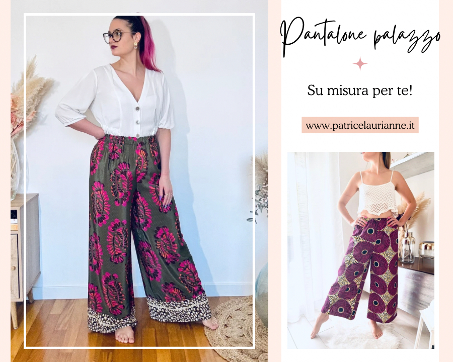 PANTALONE PALAZZO che passione!